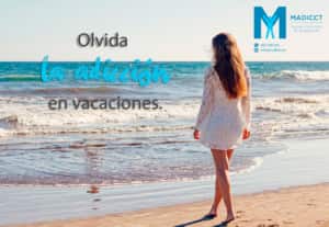 Olvida la adiccion en vacaciones